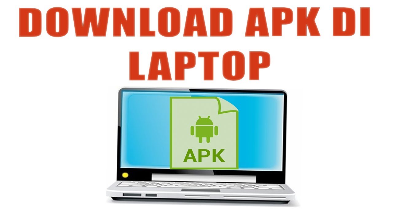 cara download app di laptop